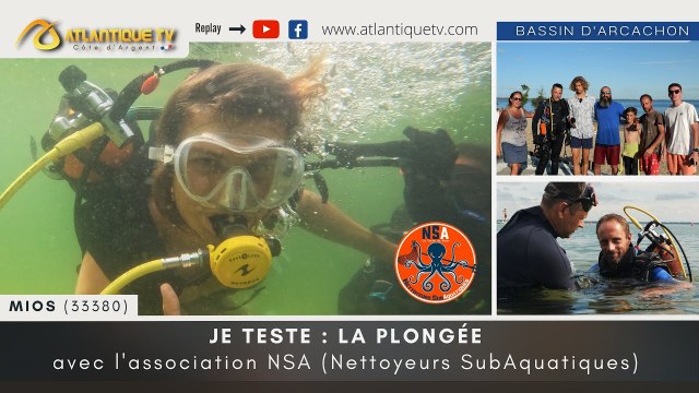 JE TESTE La plongée avec l'association NSA (Nettoyeurs SubAquatiques)