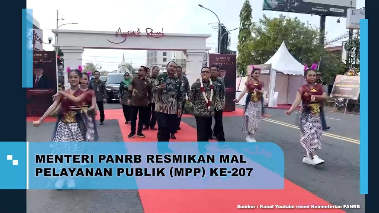Menteri PANRB Resmikan MAL Pelayanan Publik (MPP) Ke-207