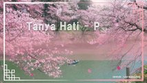 Lagu Enak Di Dengar -  Tanya Hati - Pasto I Cover by Nissa Nabila Putri