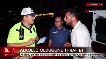 Download Video: Aksaray’da hem ehliyetsiz hem de alkollü sürücünün ilginç savunması