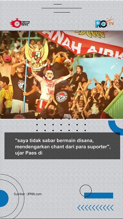 Pesan Paes Ke Suporter Indonesia