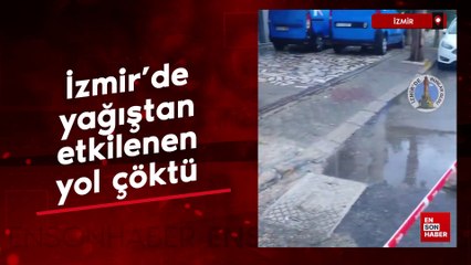 İzmir'de yağıştan etkilenen yol çöktü: Bir araç çukura düştü