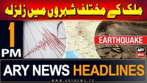 ARY News 1 PM Headlines | 11th September 2024 | Earthquake jolts parts of Pakistan