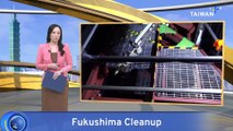 Operation To Remove Nuclear Debris Sample from Fukushima Begins