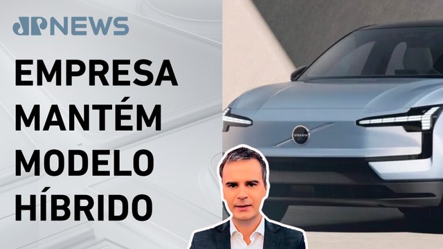 Volvo desiste de vender apenas carros elétricos; Bruno Meyer comenta
