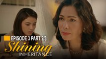 Shining Inheritance: Lani executes her plan while Inna is vulnerable! (Episode 3 - Part 2/3)