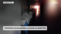 La grave situación del Hospital La Paz de Madrid: 