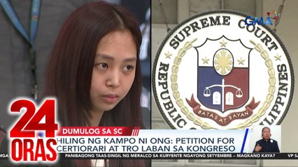 Hiling ng kampo ni Ong - Petition for certiorari at TRO laban sa Kongreso | 24 Oras