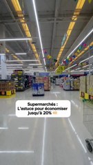 L’astuce pour faire baisser le prix de ses courses jusqu’à -20% 