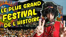 Woodstock 69, le plus grand FESTIVAL de l'Histoire