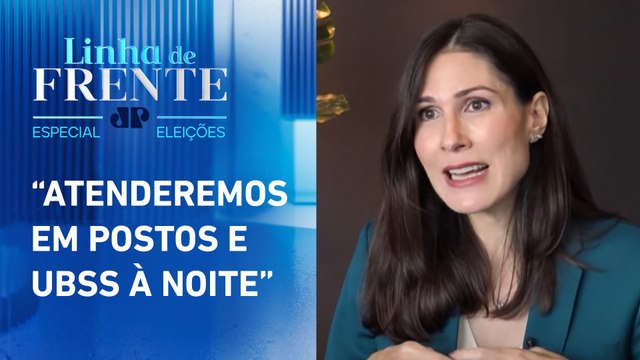 Marina Helena sobre saúde: “Minha proposta é criar o Corujão Permanente” | LINHA DE FRENTE