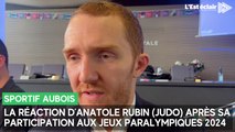 La réaction d'Anatole Rubin (judo) après sa participation aux Jeux paralympiques 2024