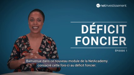 Net Academy - Déficit Foncier - Débutant