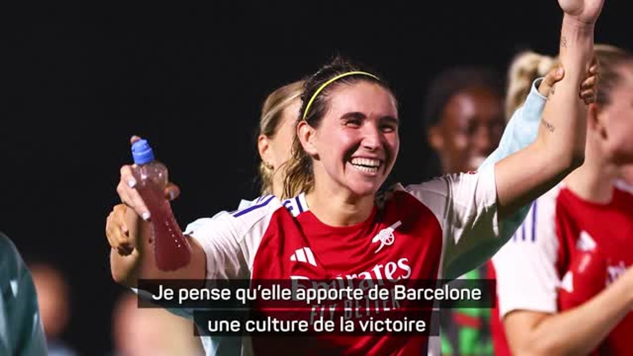 Arsenal - Eidevall : "Caldentey apporte de Barcelone une culture de la victoire"