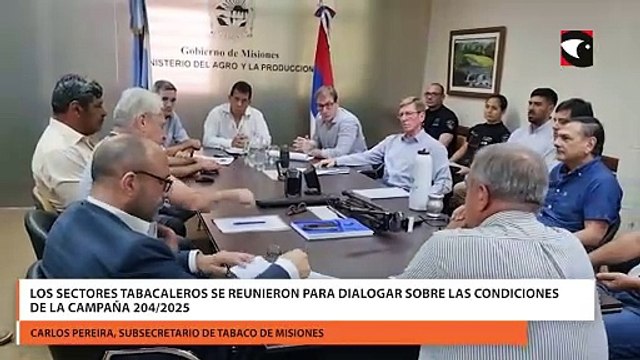 Los sectores tabacaleros se reunieron para dialogar sobre las condiciones de la campaña 2042025