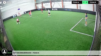 But de Enguerran D - Team A