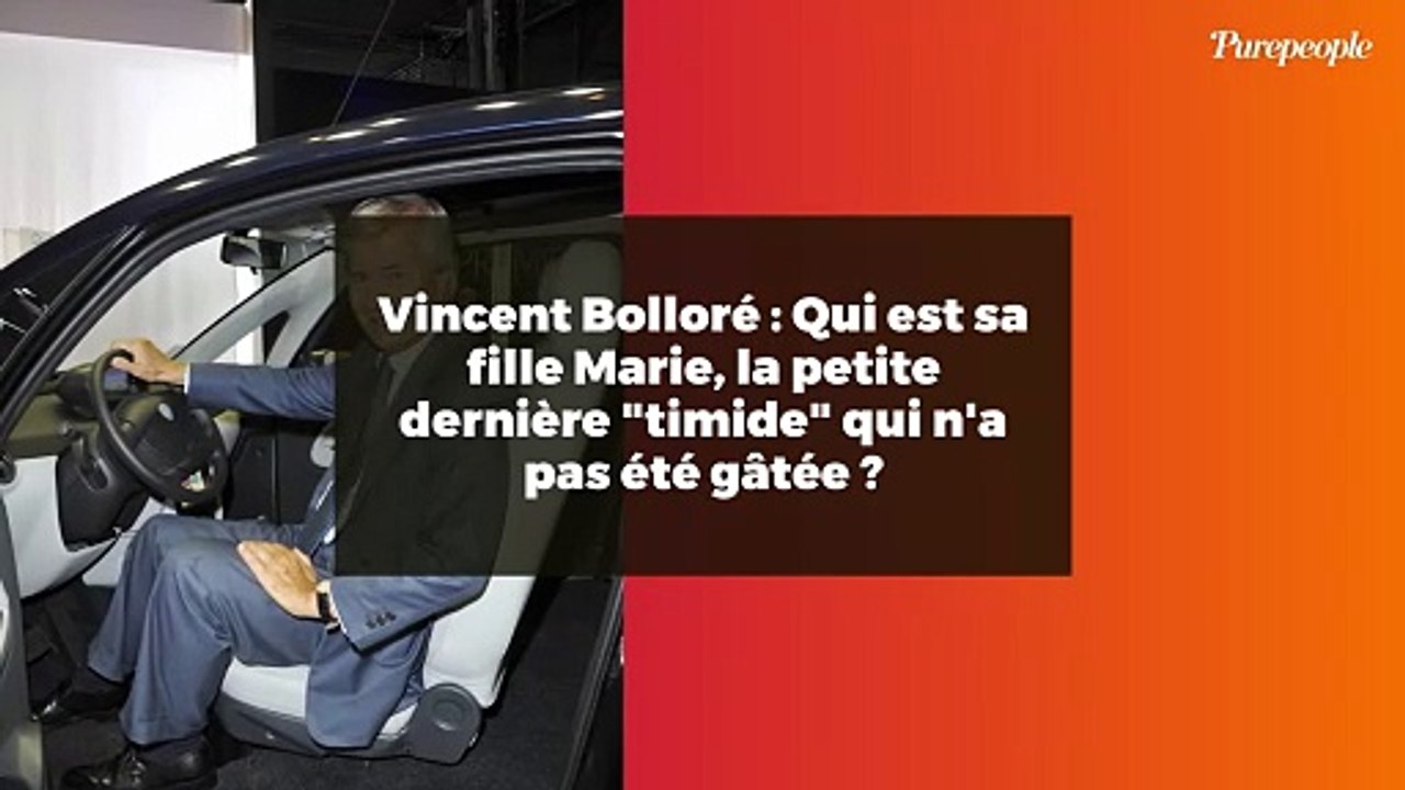 Vincent Bolloré : Qui est sa fille Marie, la petite dernière "timide" qui n'a pas été gâtée ?