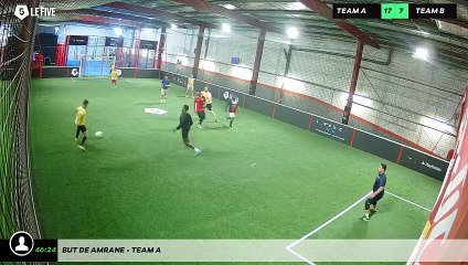 But de Amrane - Team A