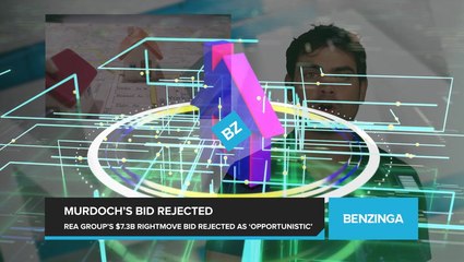 Ruport Murdoch-Led REA Group Ltd's $7.3 Billion Bid for Leading UK Property Portal Rejected.  Rightmove's Board Calls Bid 'Opportunistic'