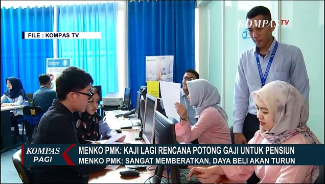 Rencana Potong Gaji Pekerja untuk Dana Pensiun, Menko PMK Muhadjir: Sangat Memberatkan