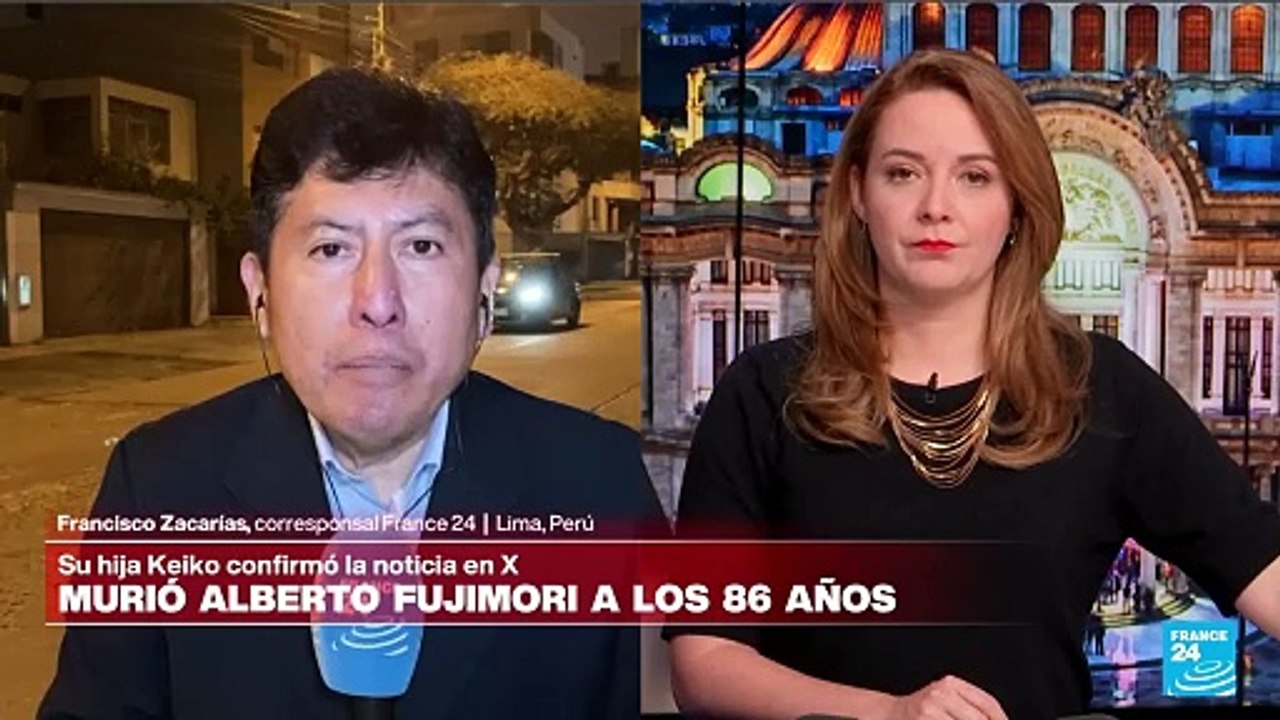Informe desde Lima: murió Alberto Fujimori, expresidente de Perú