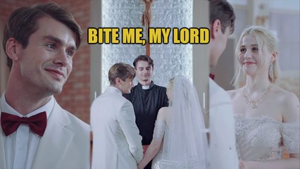 Bite Me, My Lord 🎬 - Full HD Short Film You Can't Miss