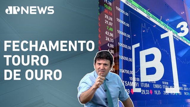 Commodities seguram Ibovespa; dólar de lado | FECHAMENTO TOURO DE OURO