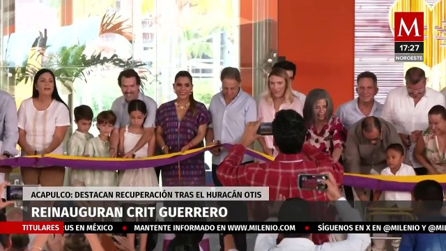 Teletón reapertura CRIT de Acapulco tras casi un año del paso del huracán 'Otis'