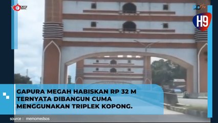 Viral Gapura Megah ini Habiskan Dana 32 M, Ternyata Hanya Terbuat dari Tripleks Kopong