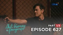 Abot Kamay Na Pangarap: Ang boses na gumugulo sa isipan ni Carlos! (Episode 627 - Part 1/3)