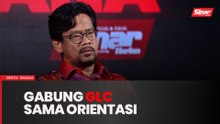 Gabung GLC jadi konglomerat seperti di Singapura, Jepun
