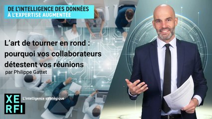 L’art de tourner en rond : pourquoi vos collaborateurs détestent vos réunions [Philippe Gattet]