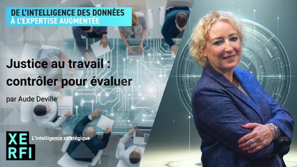 Justice au travail : contrôler pour évaluer [Aude Deville]