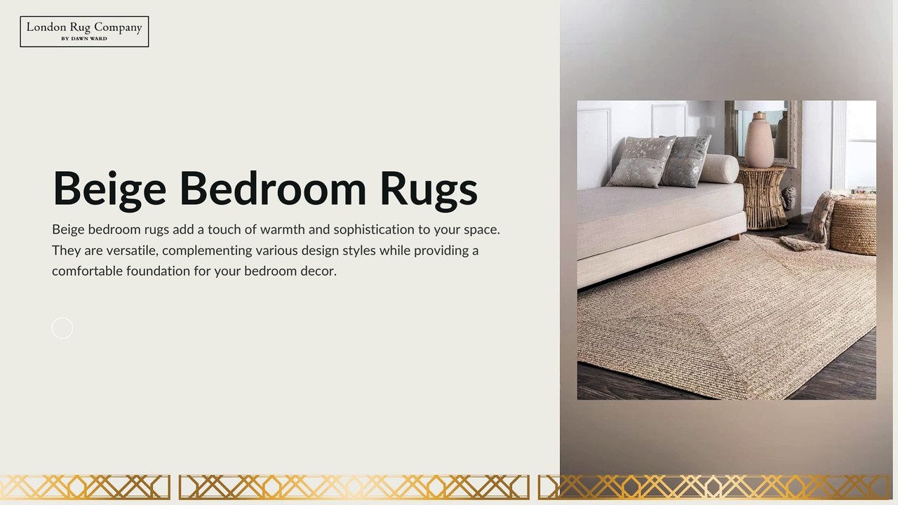 Beige Bedroom Rugs - London Rug Company