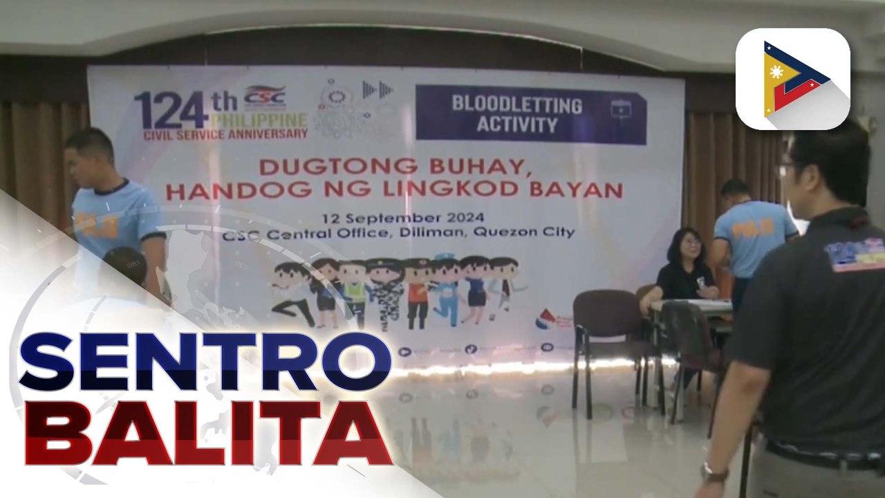Nationwide bloodletting drive, isinagawa ng CSC kasabay ng 124th ...