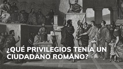 ¿Qué derechos y privilegios disfrutaban los ciudadanos romanos? 🏛️