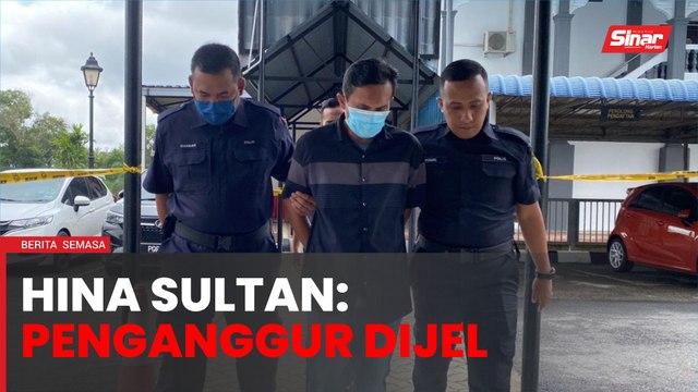 Penganggur hina sultan dijel, denda