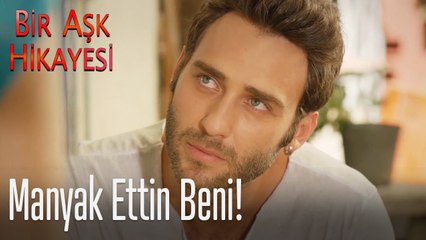 Manyak ettin beni! - Bir Aşk Hikayesi