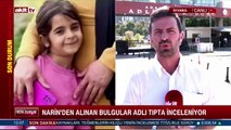 Narin dosyasında son gelişmeler