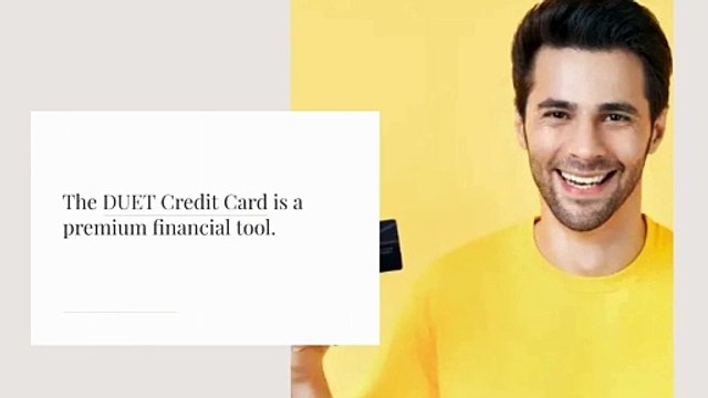 Exploring the Benefits of the DUET Credit Card Your Gateway to Convenience and Rewards