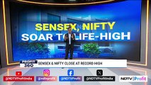 Profit 360 | Nifty, Sensex Close At Record Highs