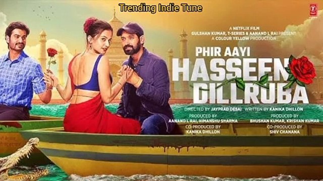 Kya Haal Hai (Song) | Phir Aayi Hasseen Dillruba | Taapsee P, Vikrant M,Sunny