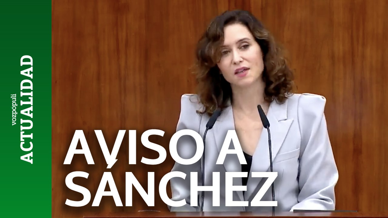 Ayuso avisa a Sánchez que "antes se romperá la Cataluña independentista" que Madrid "por culpa de la izquierda"