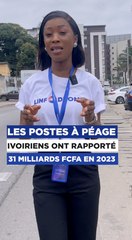 Les postes à péages ivoiriens ont rapporté 31 milliards de FCFA en 2023