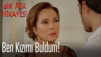 Ben kızımı buldum! -Bir Aşk Hikayesi