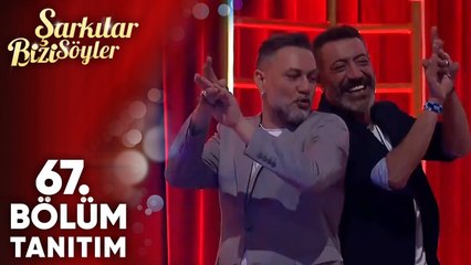 Şarkılar Bizi Söyler 67. Bölüm Fragmanı