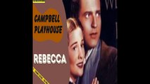 Campbell Playhouse - 01 - Rebecca