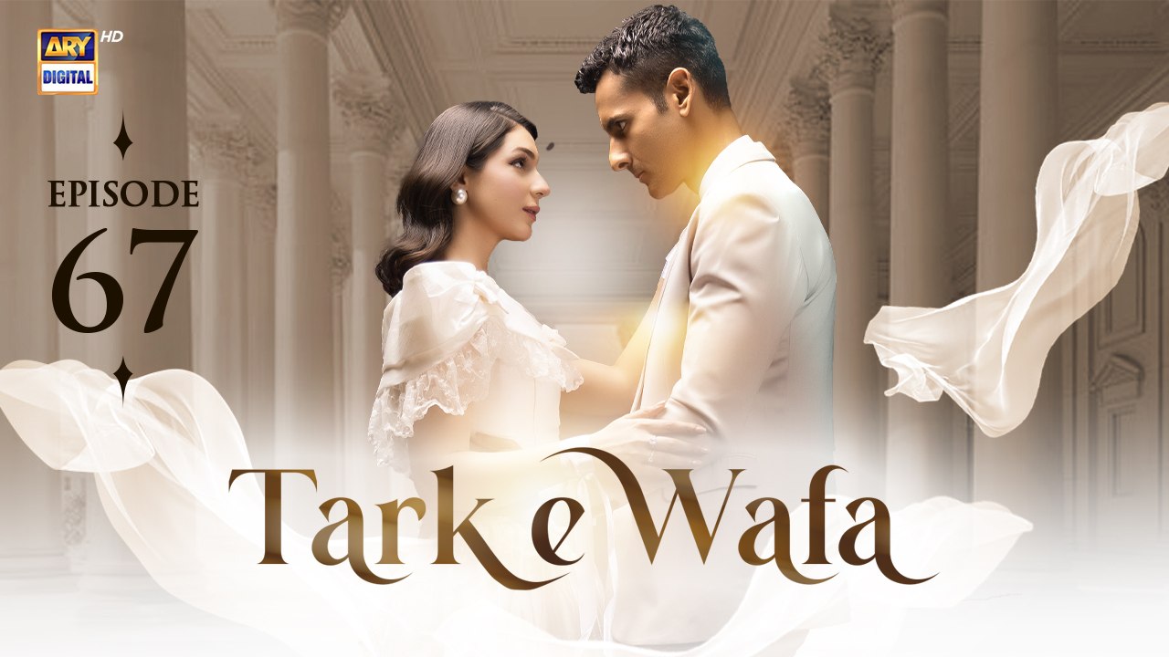 Tark e Wafa EP - 67