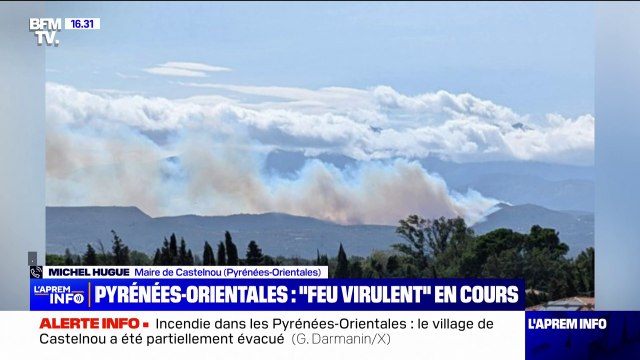 On est très inquiets sur l'évolution du feu : Un incendie s'est déclenché autour de Castelnou dans les Pyrénées-Orientales
