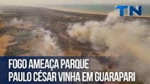 Fogo ameaça parque Paulo César Vinha em Guarapari
